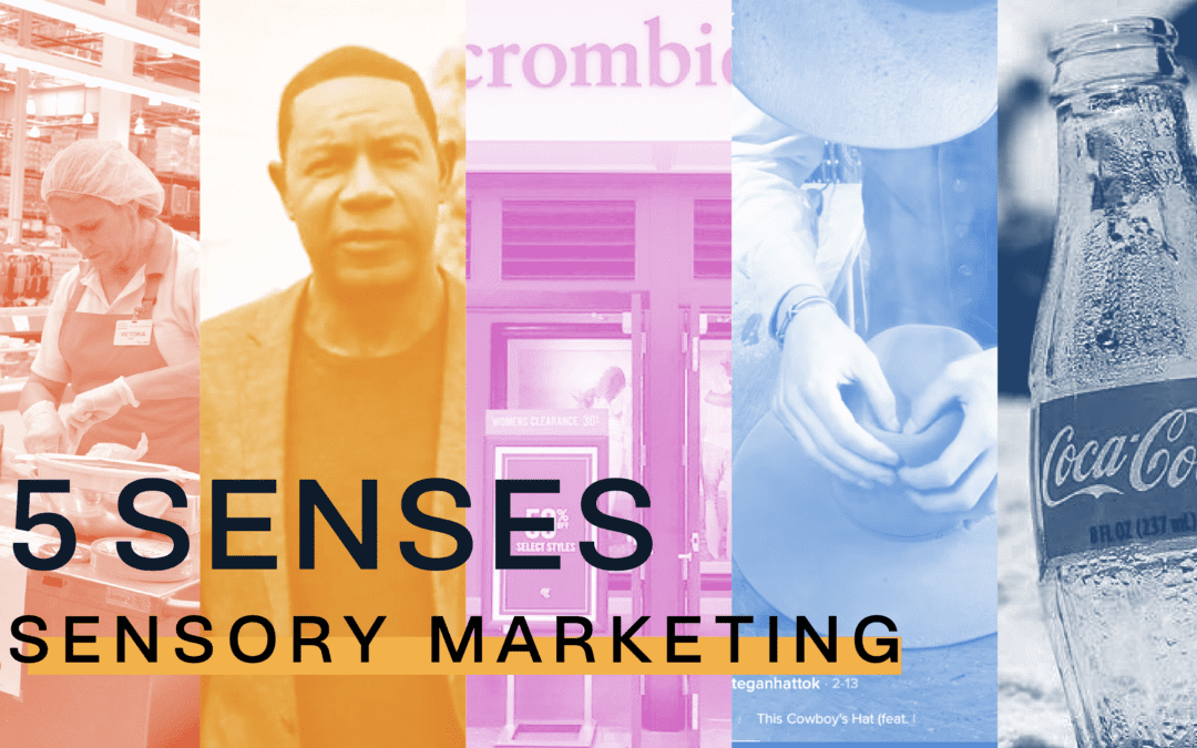 How To Use Sensory Marketing And Get Results