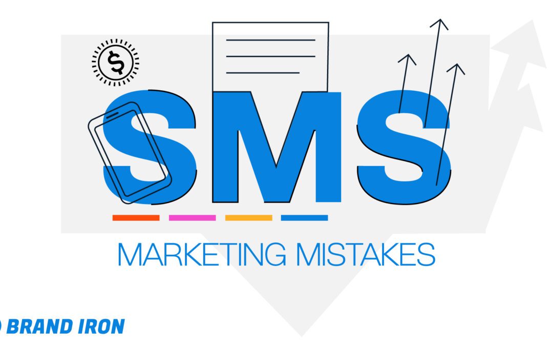 SMS Marketing Mistakes