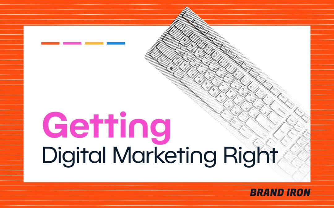7 Tips For Getting Digital Marketing Right